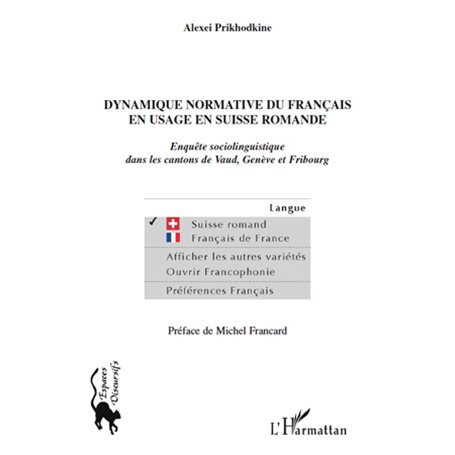 Dynamique normative du français en usage en Suisse romande