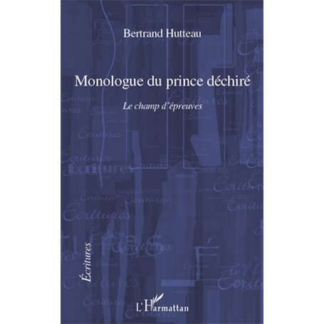 Monologue du prince déchiré