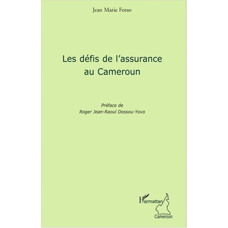 Les défis de l'assurance au Cameroun