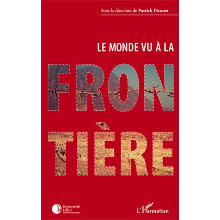 Le monde vu à la frontière