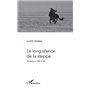 LE LONG SILENCE DE LA STEPPE MONGOLIE EN 1985 ET 1991
