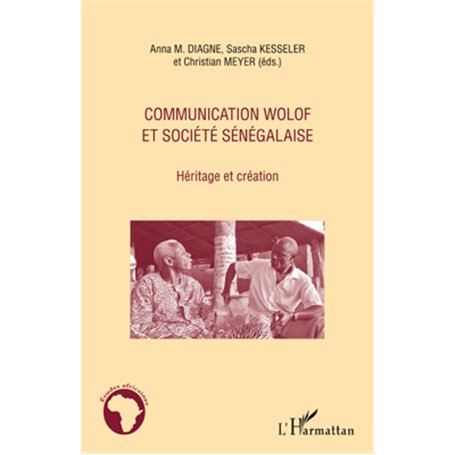 Communication wolof et société sénégalaise