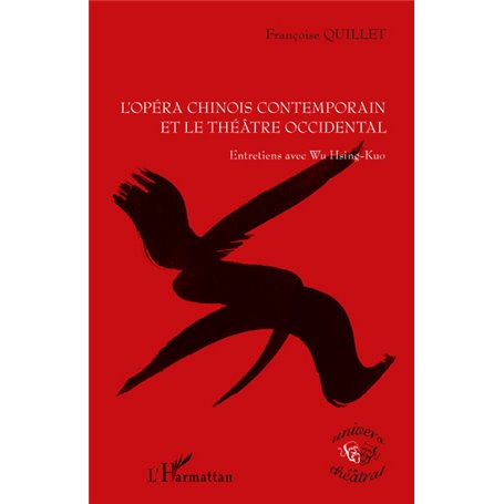 L'opéra chinois contemporain et le théâtre occidental