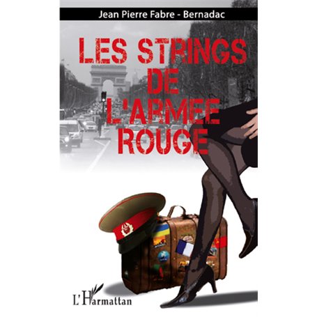 LES STRINGS DE L'ARMEE ROUGE