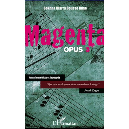 Magenta (opus 3) Le marionnettiste et la poupée