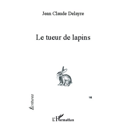 Le tueur de lapins