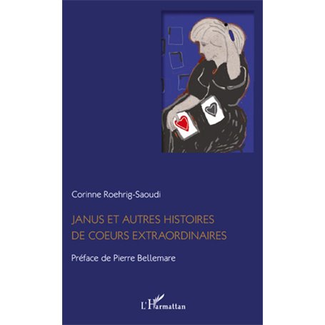 Janus et autres histoires de coeurs extraordinaires