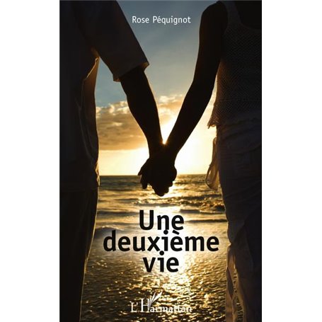 Une deuxième vie