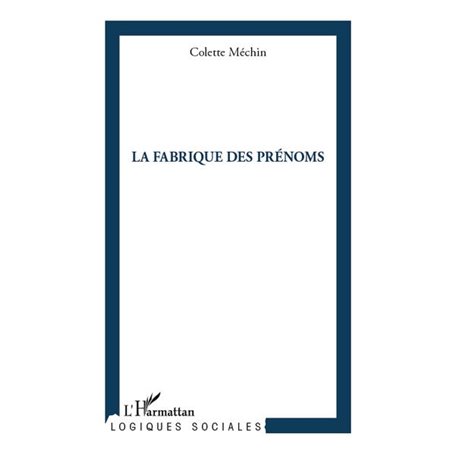 La fabrique des prénoms
