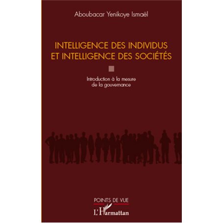 Intelligence des individus et intelligence des sociétés