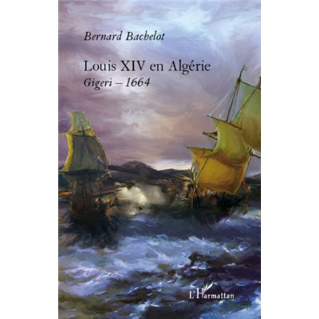 Louis XIV en Algérie