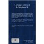 Le temps retrouvé de Stéphane K.