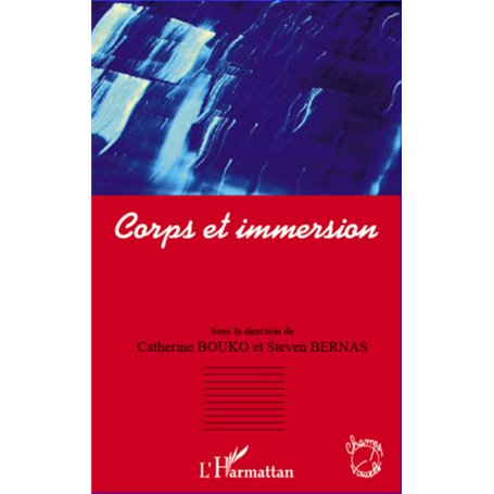Corps et immersion