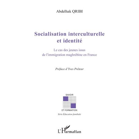Socialisation interculturelle et identité