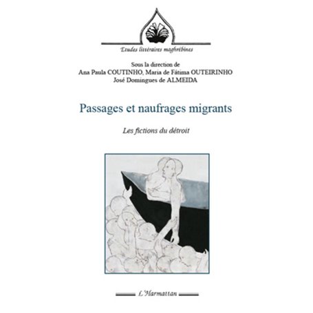 Passages et naufrages migrants