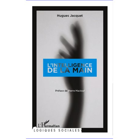 L'intelligence de la main