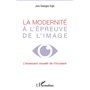 La modernité à l'épreuve de l'image