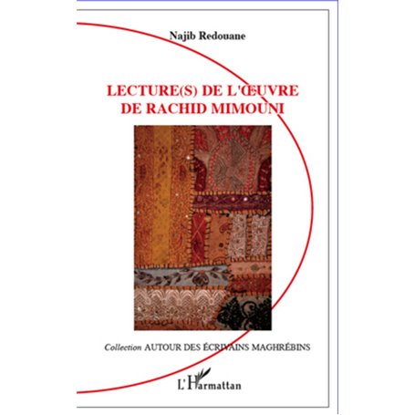 Lecture(s) de l'oeuvre de Rachid Mimouni