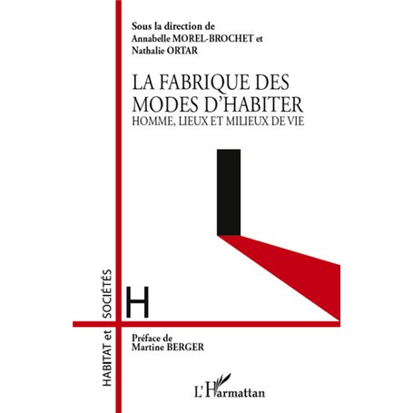La fabrique des modes d'habiter