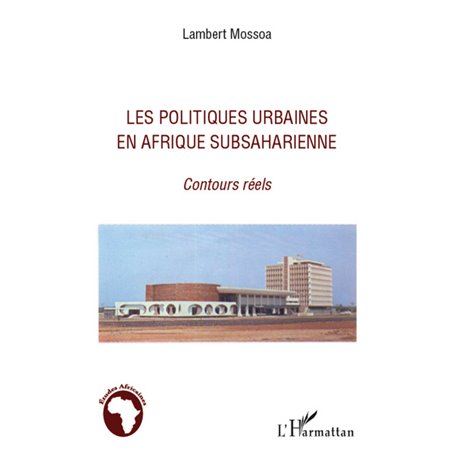 Les politiques urbaines en afrique subsaharienne
