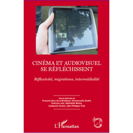 Cinéma et audiovisuel se réfléchissent