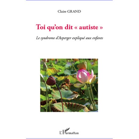 Toi qu'on dit "autiste"