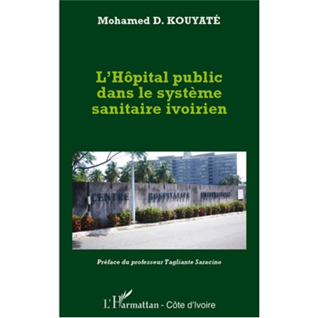 L'hôpital public dans le système sanitaire ivoirien