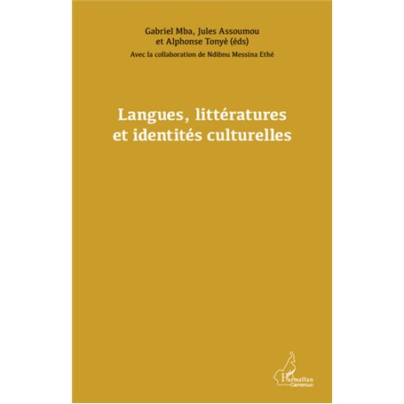 Langues, littératures et identités culturelles
