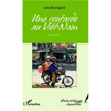Une routarde au Vietnam