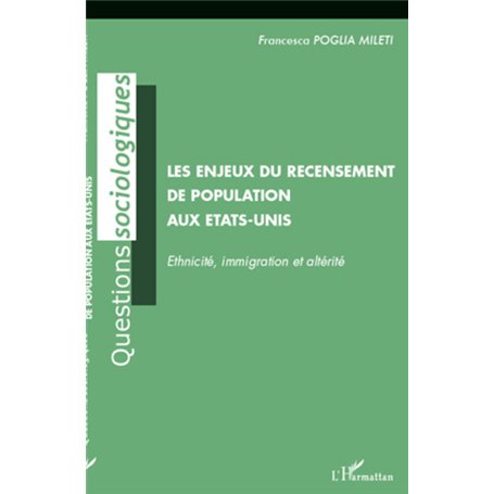 Les enjeux du recensement de population aux Etats-Unis