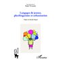 Langages de jeunes, plurilinguisme et urbanisation