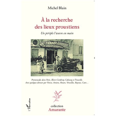 A la recherche des lieux proustiens