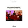 L'automédiatisation