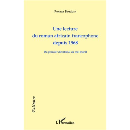 Une lecture du roman africain francophone depuis 1968