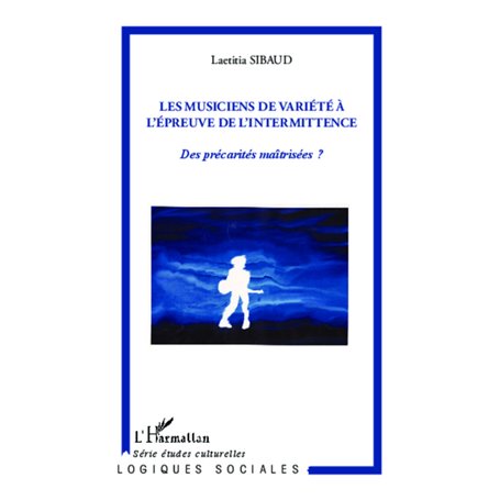 Les musiciens de variété à l'épreuve de l'intermittence
