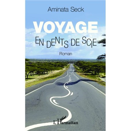 Voyage en dents de scie