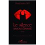 Le silence assourdissant