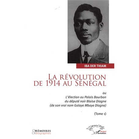 La révolution de 1914 au Sénégal