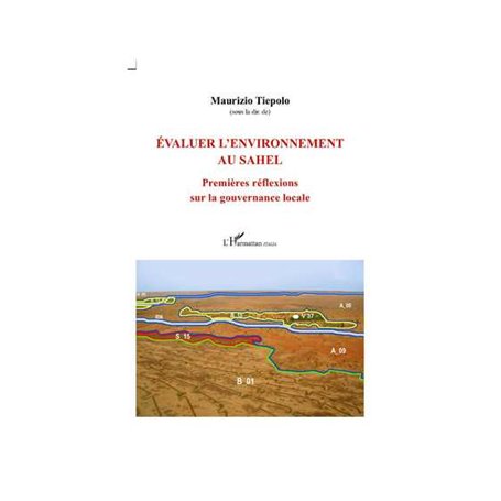 Evaluer l'environnement au Sahel