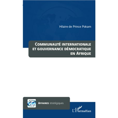 Communauté internationale et gouvernance démocratique en Afrique