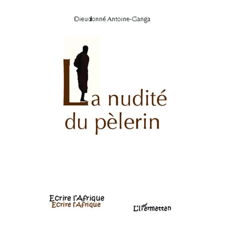 La nudité du pèlerin