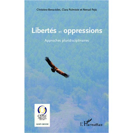 Libertés et oppressions