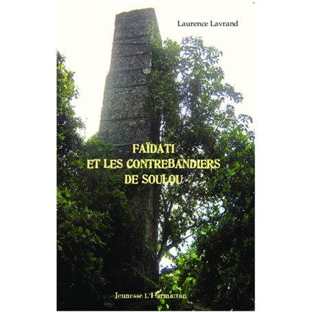 Faïdati et les contrebandiers de Soulou