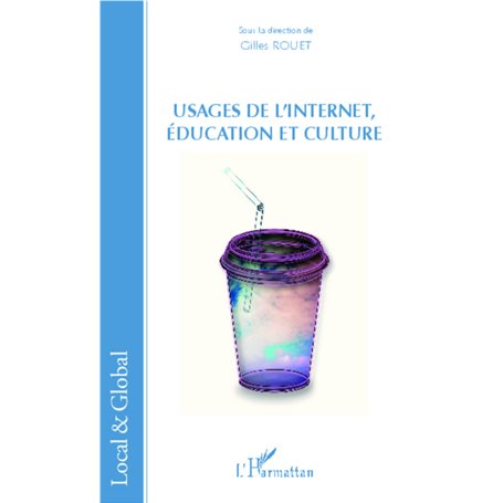 Usages de l'Internet, éducation et culture