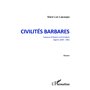 Civilités barbares