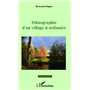 Ethnographie d'un village si ordinaire