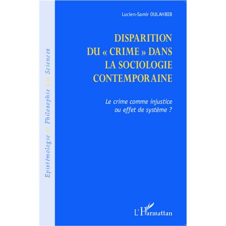 Disparition du crime dans la sociologie contemporaine
