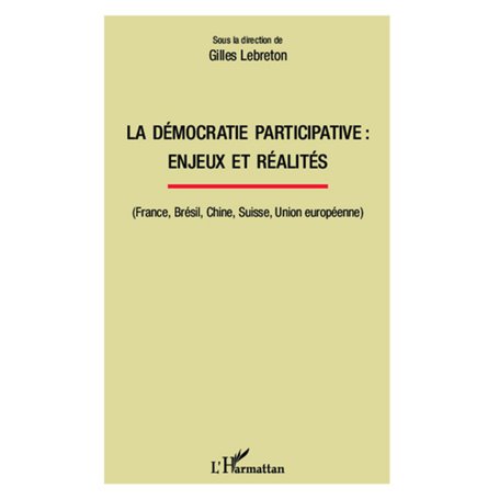 La démocratie participative : enjeux et réalités