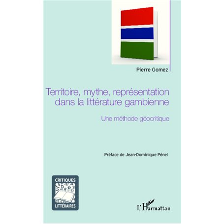 Territoire, mythe, représentation dans la littérature gambienne