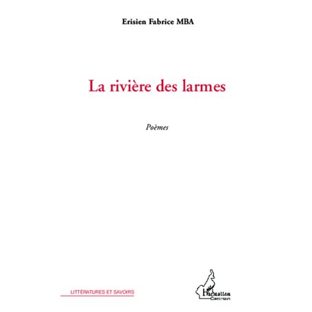 La rivière des larmes